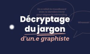lise-teilhat-graphiste-sport-decryptage-jargon-graphiste